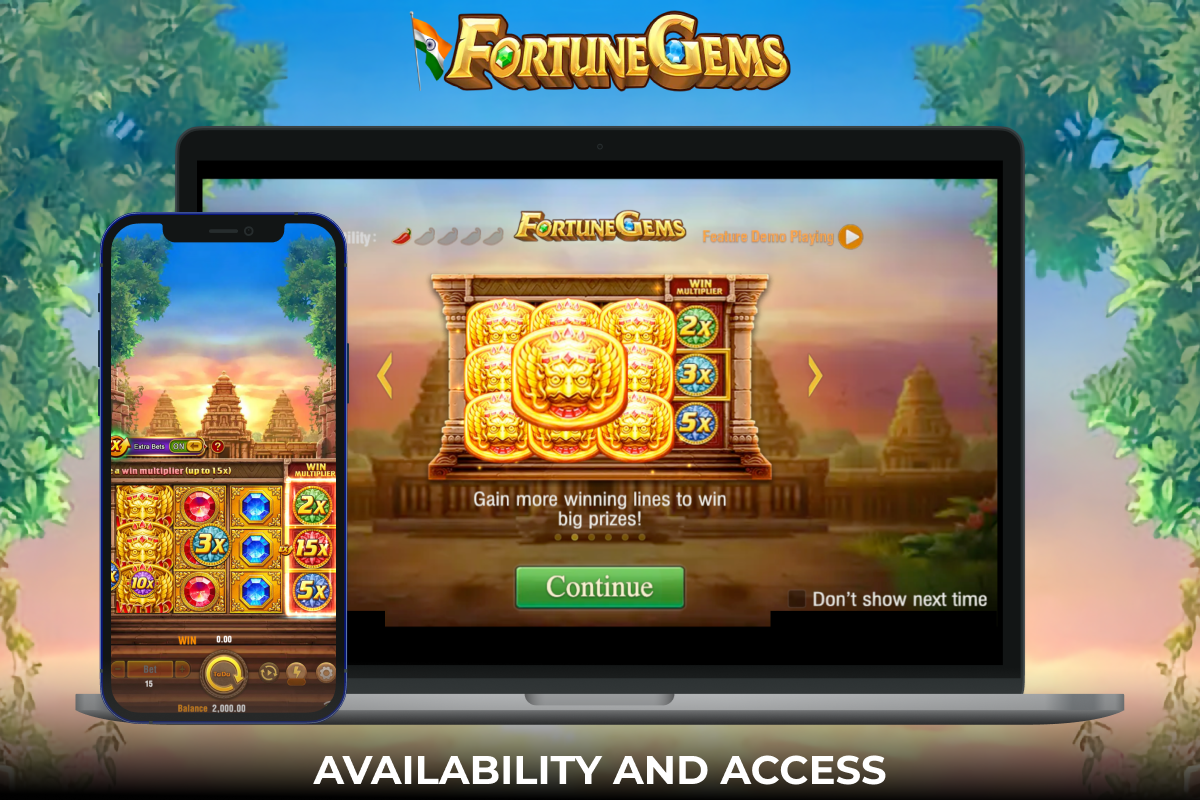 Users from India can play Fortune Gems on a variety of devices, the game is available at many popular online casinos